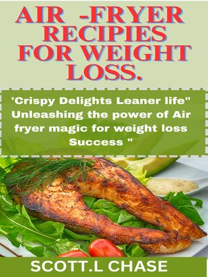 cover image of Air fryer Recipes for weight Loss.
